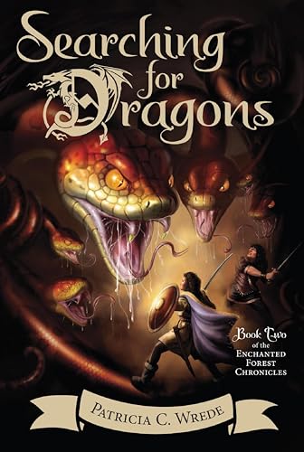Searching for Dragons (Enchanted Forest Chronicles, #2) book cover