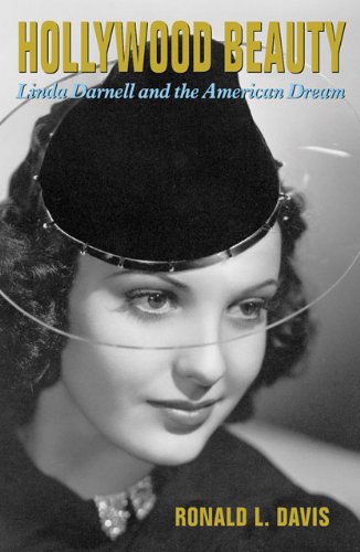 Hollywood Beauty: Linda Darnell and the American Dream book cover