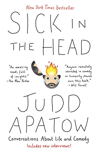 Sick in the Head: Conversations About Life and Comedy book cover