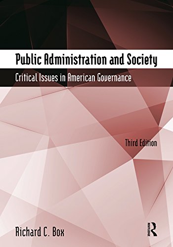 Public Administration and Society: Critical Issues in American Governance book cover