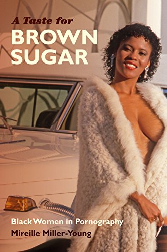 A Taste for Brown Sugar: Black Women in Pornography book cover