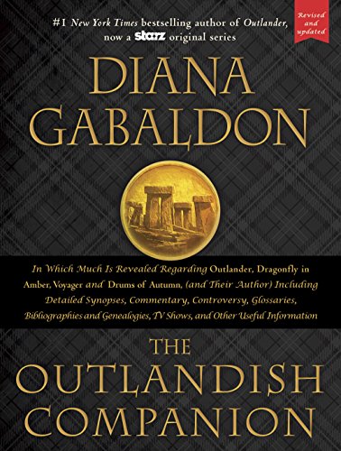The Outlandish Companion: Companion to Outlander, Dragonfly in Amber, Voyager, and Drums of Autumn book cover