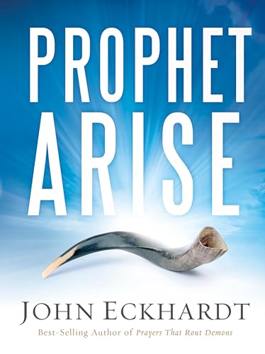 Prophet, Arise: Your Call to Boldly Speak the Word of the Lord book cover