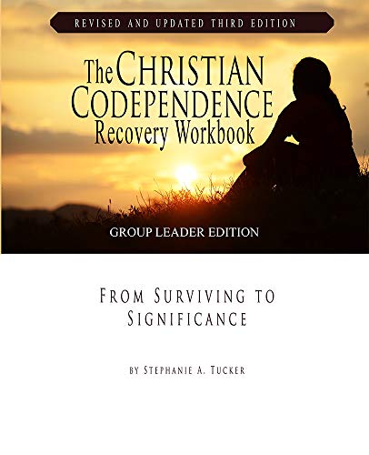The Christian Codependence Recovery Workbook: From Surviving to Significance book cover