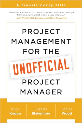 Project Management for the Unofficial Project Manager book cover