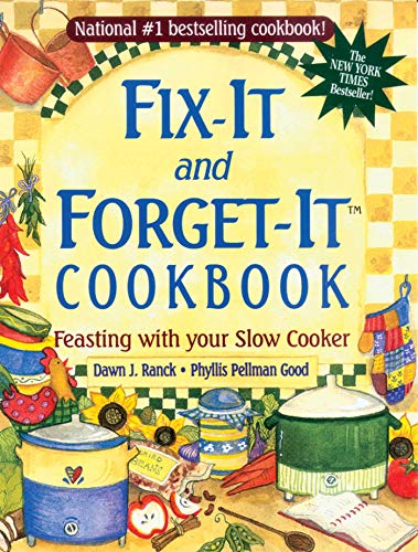 Fix-It and Forget-It Cookbook: Feasting with Your Slow Cooker book cover