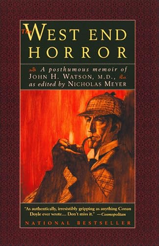 The West End Horror: A Posthumous Memoir of John H. Watson, MD book cover