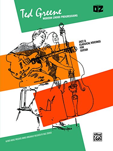 Ted Greene -- Modern Chord Progressions: Jazz & Classical Voicings for Guitar book cover