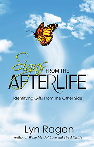Signs from the Afterlife: Identifying Gifts from the Other Side book cover
