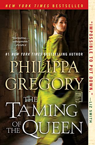 The Taming of the Queen (The Plantagenet and Tudor Novels, #11) book cover
