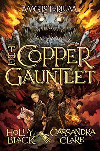 The Copper Gauntlet (Magisterium, #2) book cover