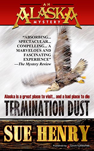 Termination Dust (Alex Jensen / Jessie Arnold, #2) book cover
