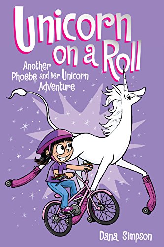 Unicorn on a Roll (Phoebe and Her Unicorn, #2) book cover