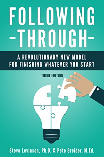 Following Through: A Revolutionary New Model for Finishing Whatever You Start book cover