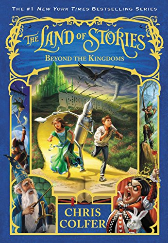 Beyond the Kingdoms (The Land of Stories, #4) book cover