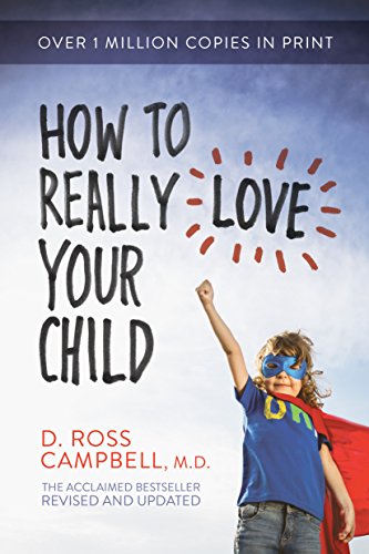 How to Really Love Your Child book cover