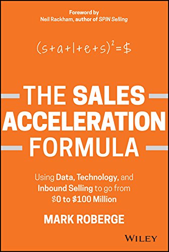 The $0 to $100 Million Sales Formula: How to Use Inbound Selling to Increase Your Sales and Build a Legendary Sales Team book cover