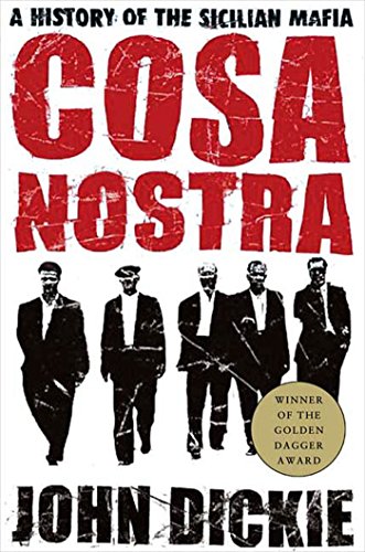 Cosa Nostra: A History of the Sicilian Mafia book cover