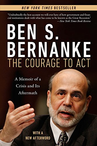 The Courage to Act: A Memoir of a Crisis and Its Aftermath book cover