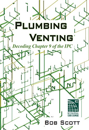 Plumbing Venting: Decoding Chapter 9 of the IPC book cover