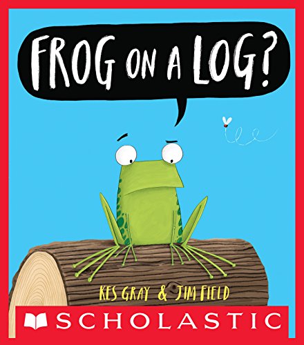 Frog on a Log? book cover