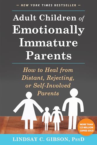 Adult Children of Emotionally Immature Parents book cover