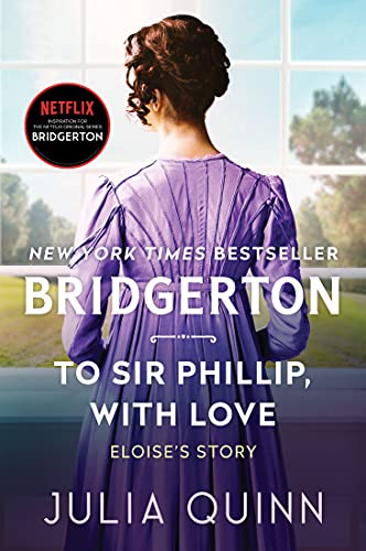 To Sir Phillip, With Love (Bridgertons, #5) book cover