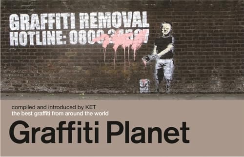 Graffiti Planet: The Best Graffiti from Around the World book cover