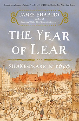 The Year of Lear: Shakespeare in 1606 book cover