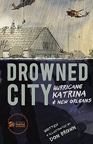 Drowned City: Hurricane Katrina and New Orleans book cover