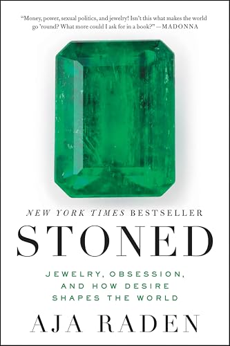 Stoned: Jewelry, Obsession, and How Desire Shapes the World book cover