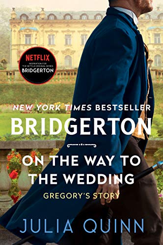 On the Way to the Wedding (Bridgertons, #8) book cover