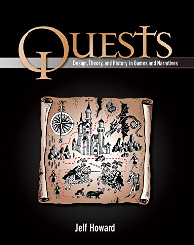 Quests: Design, Theory, and History in Games and Narratives book cover