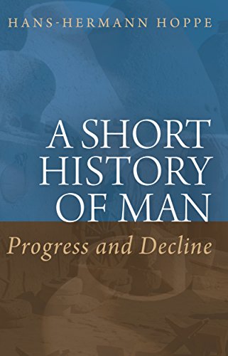 A Short History of Man: Progress and Decline book cover