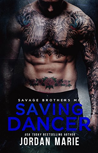 Saving Dancer (Savage Brothers MC, #2) book cover