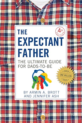 The Expectant Father: The Ultimate Guide for Dads-To-Be book cover