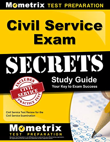 Civil Service Exam Secrets Study Guide: Civil Service Test Review for the Civil Service Examination book cover