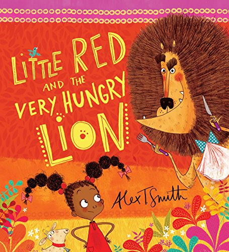 Little Red and the Very Hungry Lion book cover
