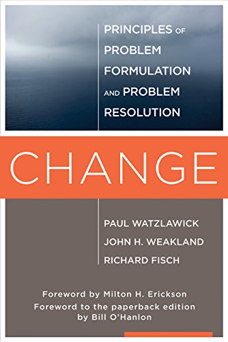 Change: Principles of Problem Formation and Problem Resolution book cover