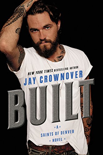 Built (Saints of Denver, #1) book cover