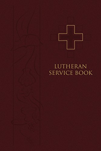 Lutheran Service Book: Pew Edition book cover