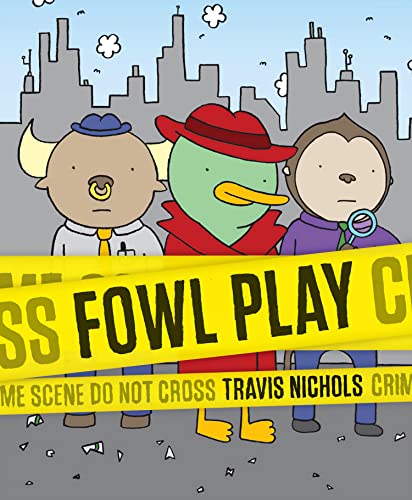 Fowl Play: A Mystery Told in Idioms! (Detective Books for Kids, Funny Children's Books) book cover