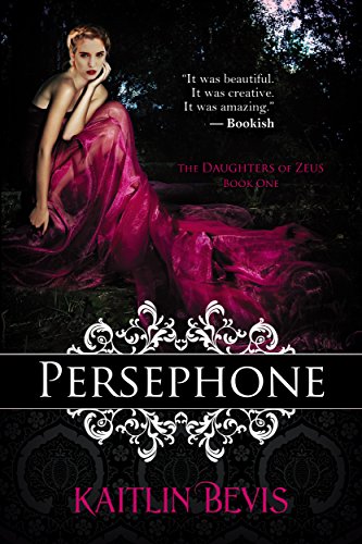 Persephone (Daughters of Zeus, #1) book cover
