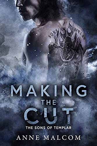 Making the Cut (Sons of Templar MC #1) book cover