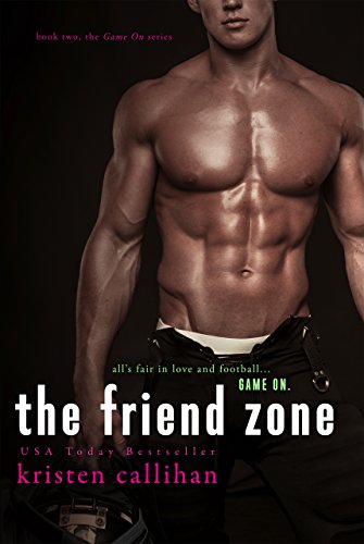 The Friend Zone (Game On, #2) book cover