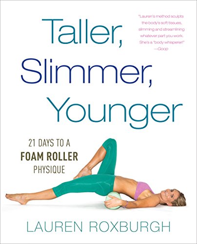 Taller, Slimmer, Younger: 21 Days to a Taller, Slimmer, More Youthful You book cover