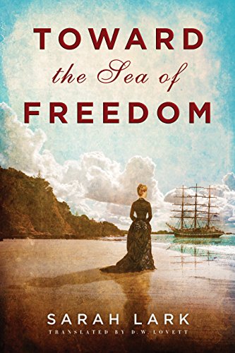 Toward the Sea of Freedom (The Sea of Freedom Trilogy #1) book cover