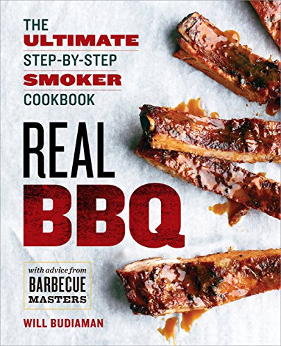 Real BBQ: The Ultimate Step-By-Step Smoker Cookbook book cover