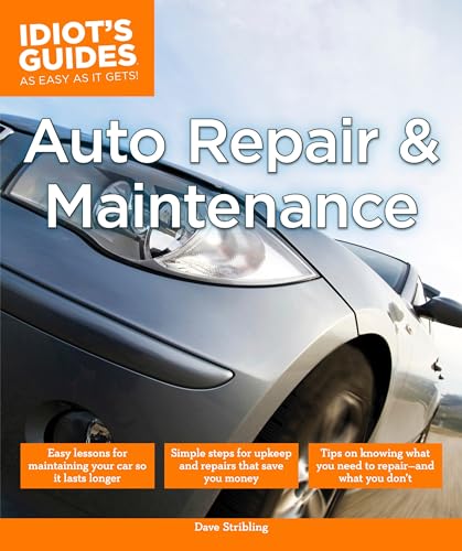 Idiot's Guides: Auto Repair and Maintenance book cover