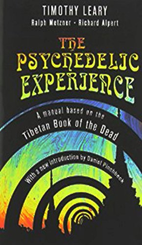 The Psychedelic Experience: A Manual Based on the Tibetan Book of the Dead book cover